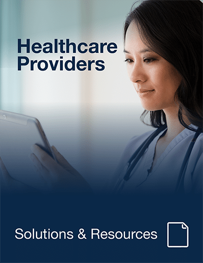 Healthcare providers: solutions and resources